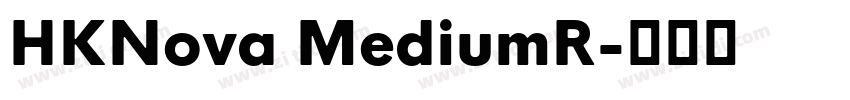 HKNova MediumR字体转换